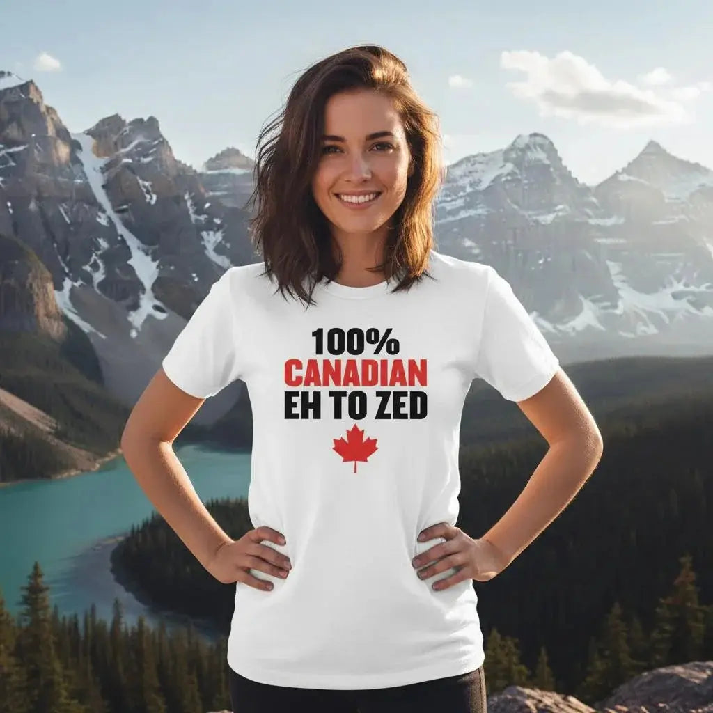 White cotton ladies t-shirt with 100% Canadian eh to zed text and red maple leaf