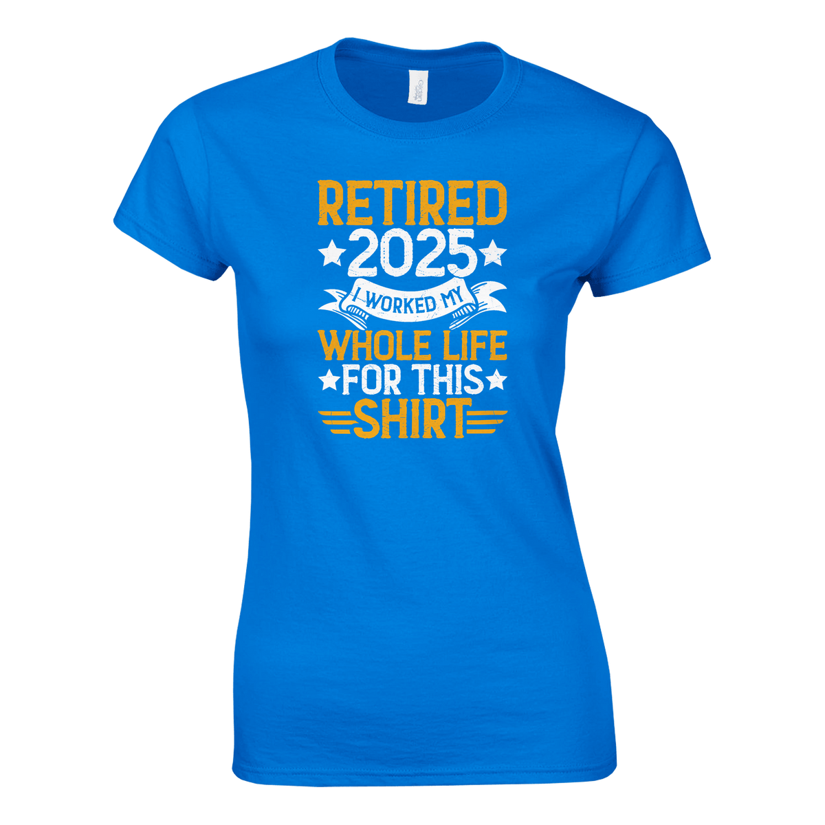Retired 2025 Ladies T-Shirt – Comfortable Cotton Tee with Humorous Design - KPAP Canada