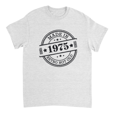 Retro Not Old T-Shirt – Made in 1975 Classic Cotton Tee - KPAP Canada