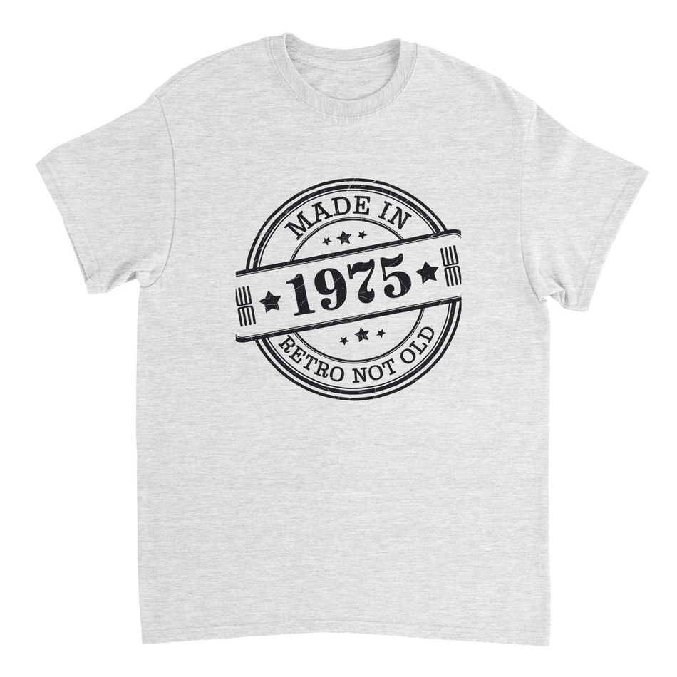 Retro Not Old T-Shirt – Made in 1975 Classic Cotton Tee - KPAP Canada