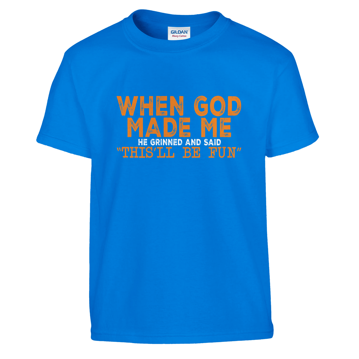 FunKids Funny T-Shirt – 'When God Made Me, He Grinned and Said This Will Be Fun!' Design - KPAP Canada
