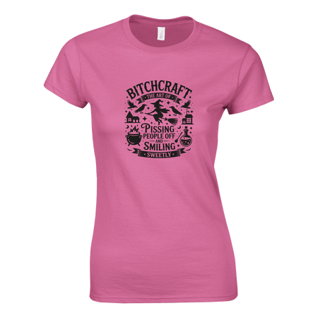 Ladies T-Shirt - Bitchcraft: The Art of Pissing People Off & Smiling Sweetly - KPAP Canada