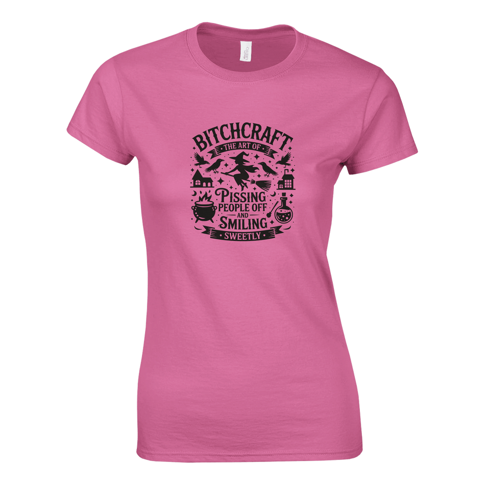Ladies T-Shirt - Bitchcraft: The Art of Pissing People Off & Smiling Sweetly - KPAP Canada