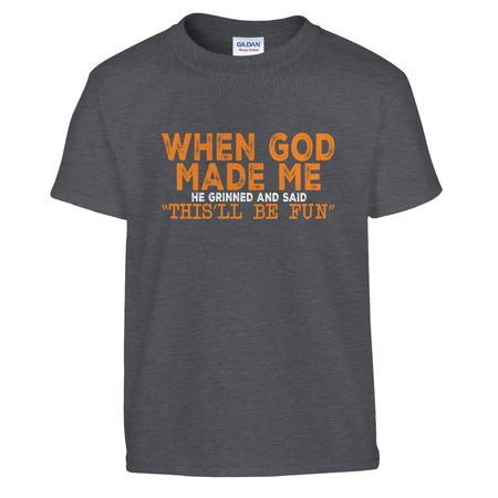 FunKids Funny T-Shirt – 'When God Made Me, He Grinned and Said This Will Be Fun!' Design - KPAP Canada