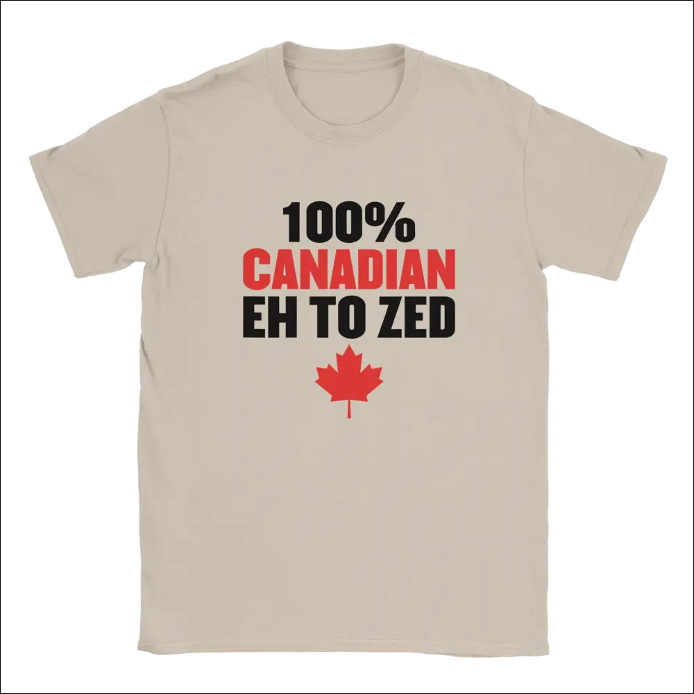 Beige short-sleeved 100% Canadian Eh to Z t-shirt with red maple leaf