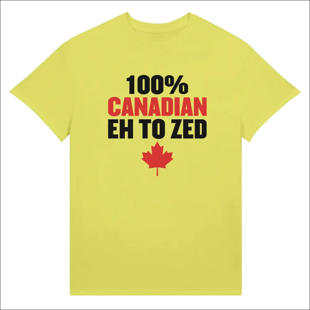 Bright yellow 100% Canadian Eh to Zed t-shirt with maple leaf
