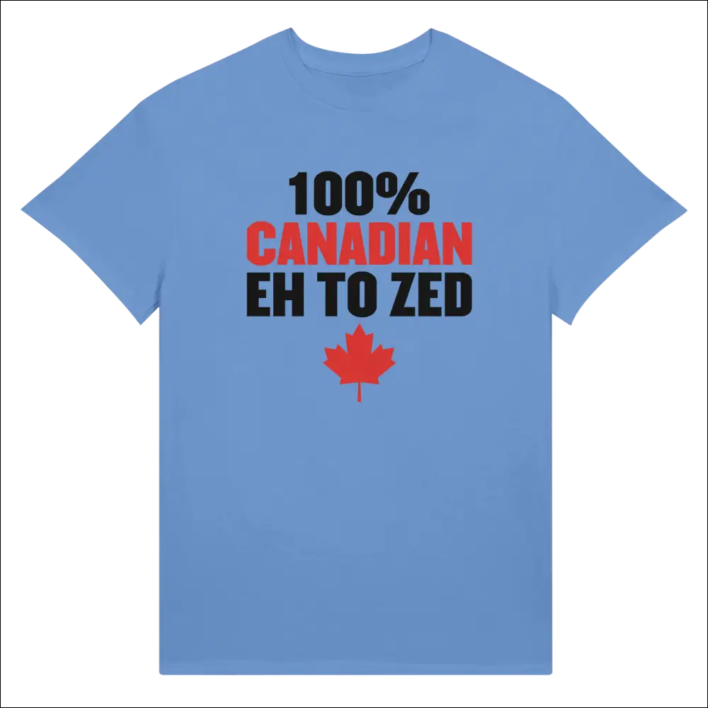 Light blue unisex cotton t-shirt with 100% Canadian Eh to Zed text and red maple leaf