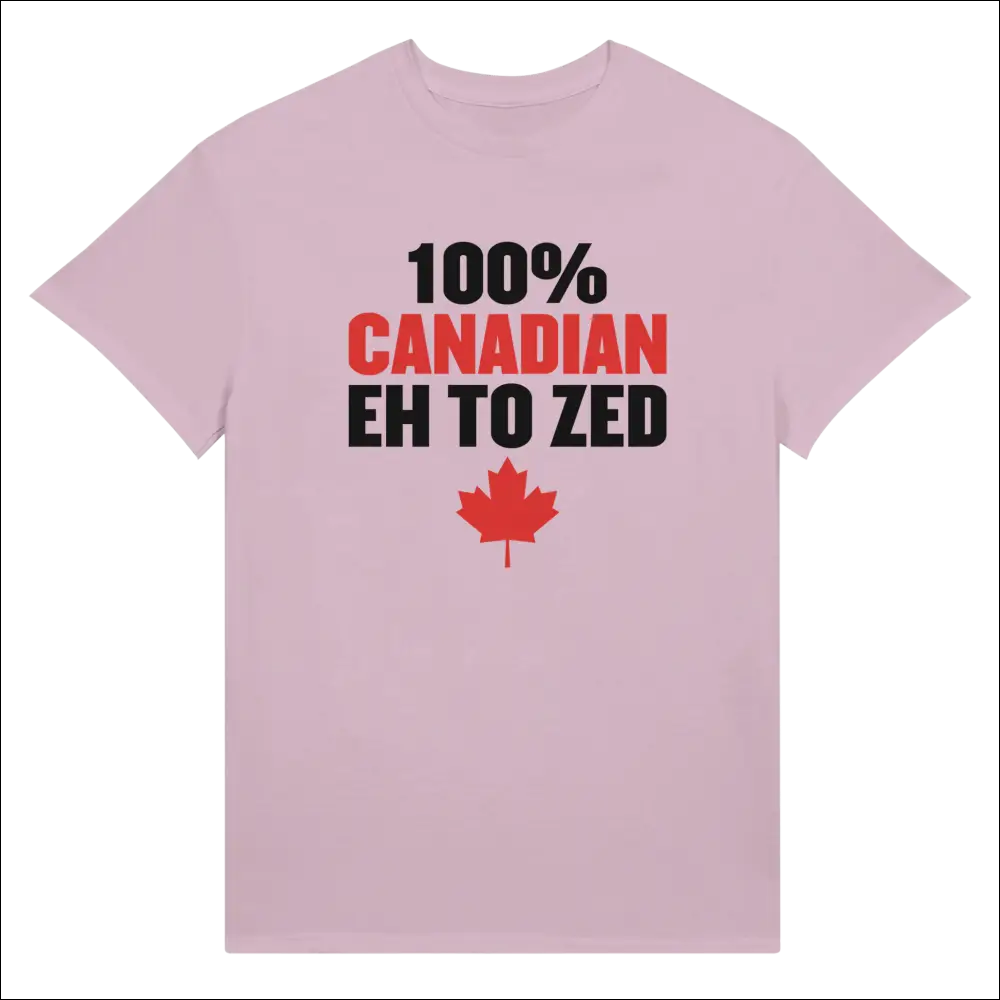 Soft pink unisex t-shirt with 100% Canadian Eh to Zed text and red maple leaf