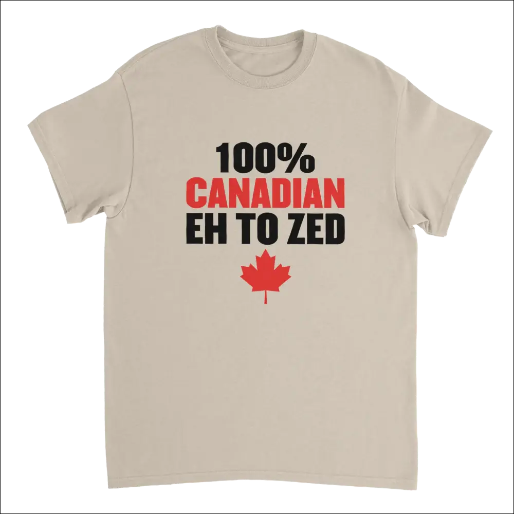 Beige short-sleeved 100% Canadian Eh to Zed t-shirt with red maple leaf