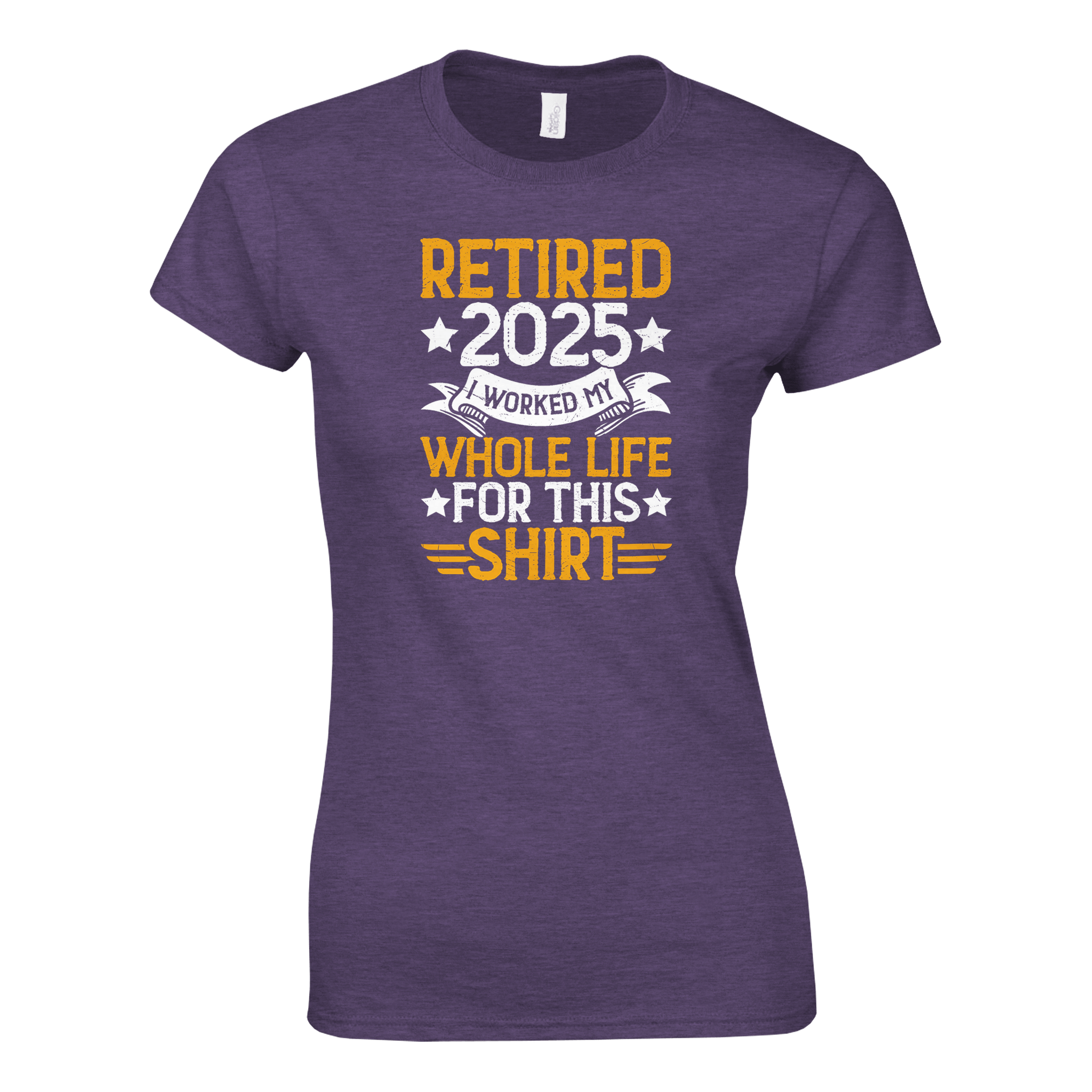 Retired 2025 Ladies T-Shirt – Comfortable Cotton Tee with Humorous Design - KPAP Canada