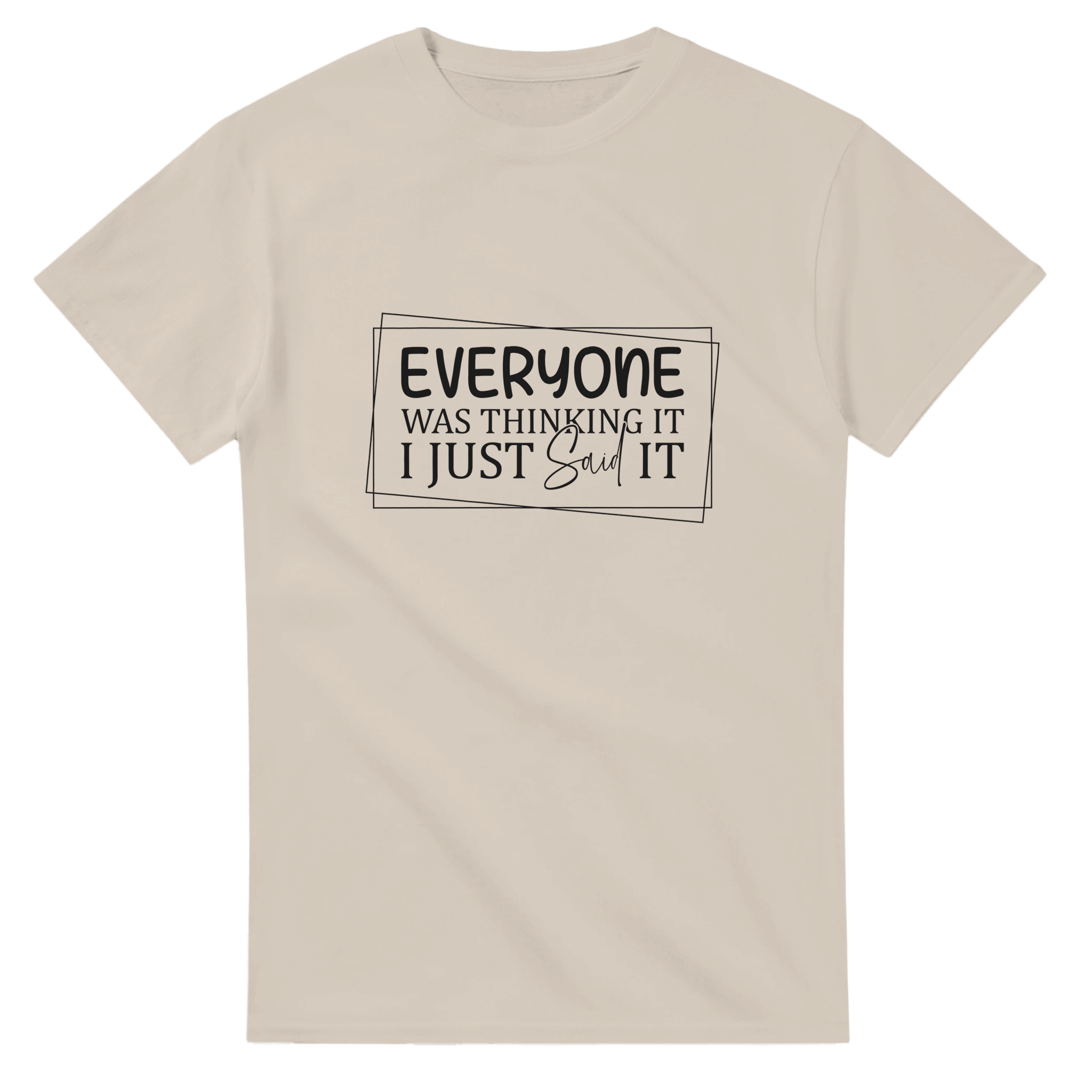 Everyone Was Thinking It Unisex Heavy Cotton T-Shirt - KPAP Canada