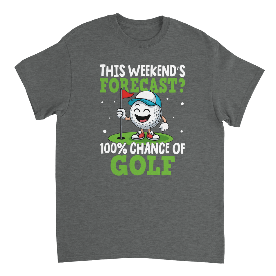 Weekend Forecast Golf T-Shirt – 100% Chance of Golf, Heavyweight Cotton, Classic Fit for Golf Lovers - KPAP Canada