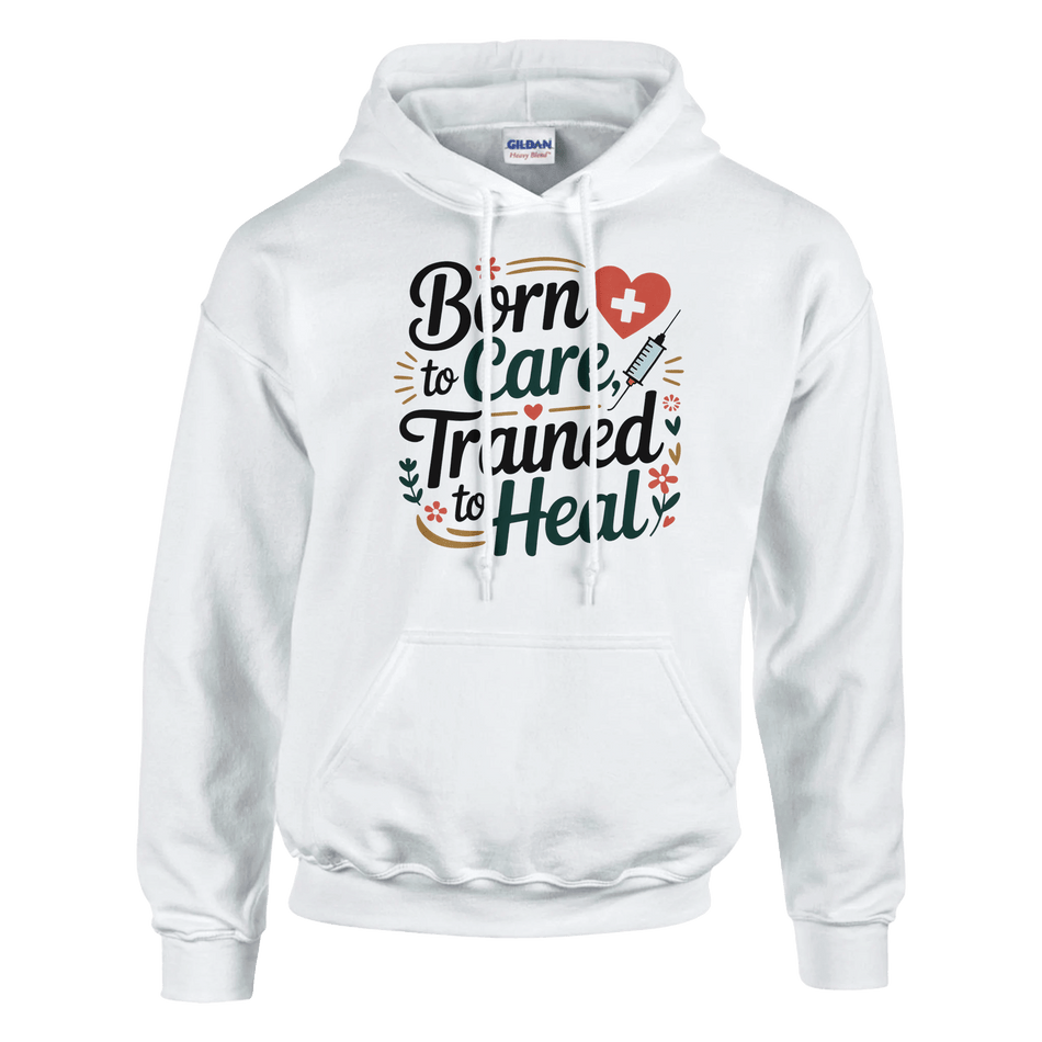 Born To Care - Trained To Heal Unisex Classic Pullover Hoodie - KPAP Canada