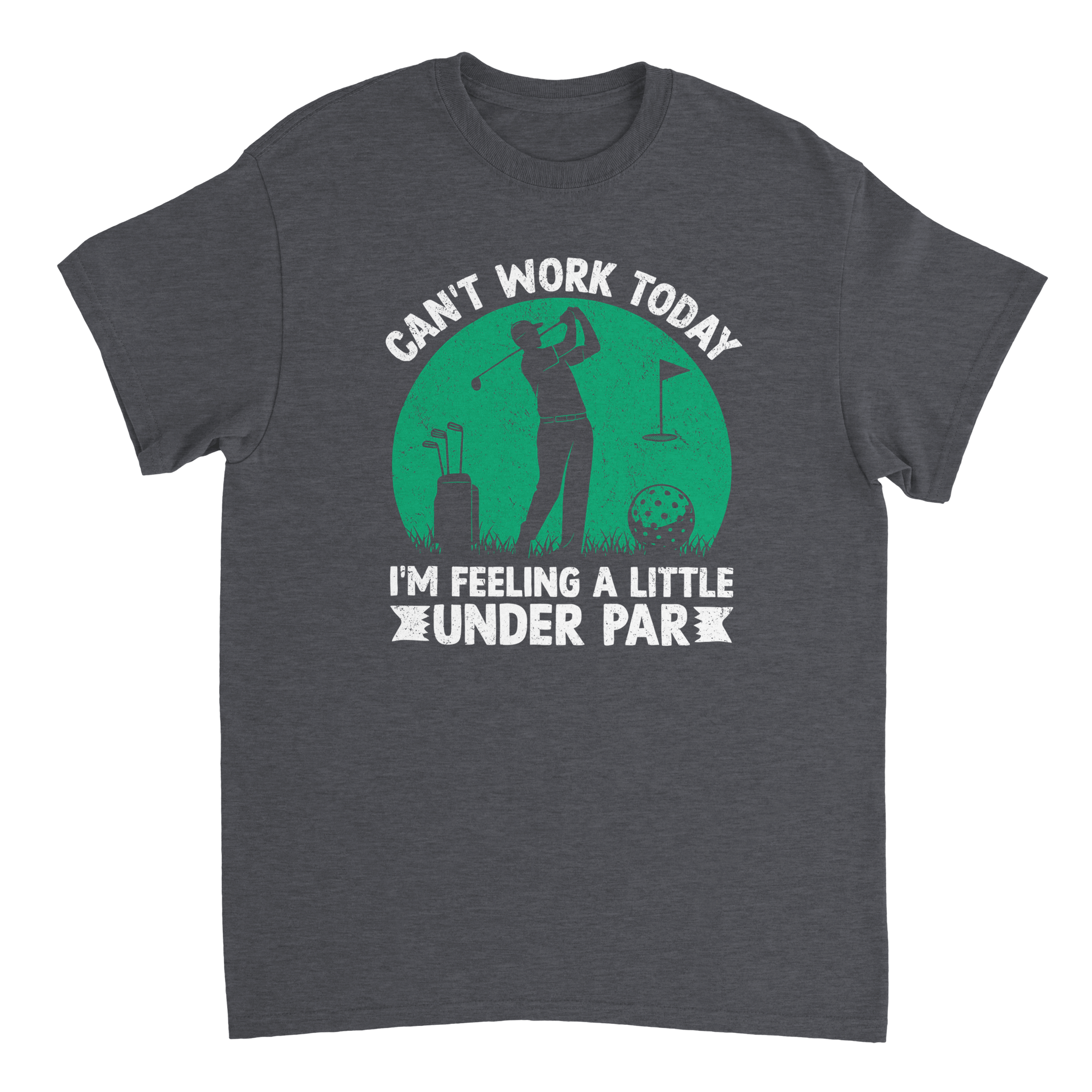 Feeling Under Par Golf T-Shirt – Humorous Dad Golfing Tee, Heavyweight Cotton, Classic Fit, Durable Casual Wear - KPAP Canada