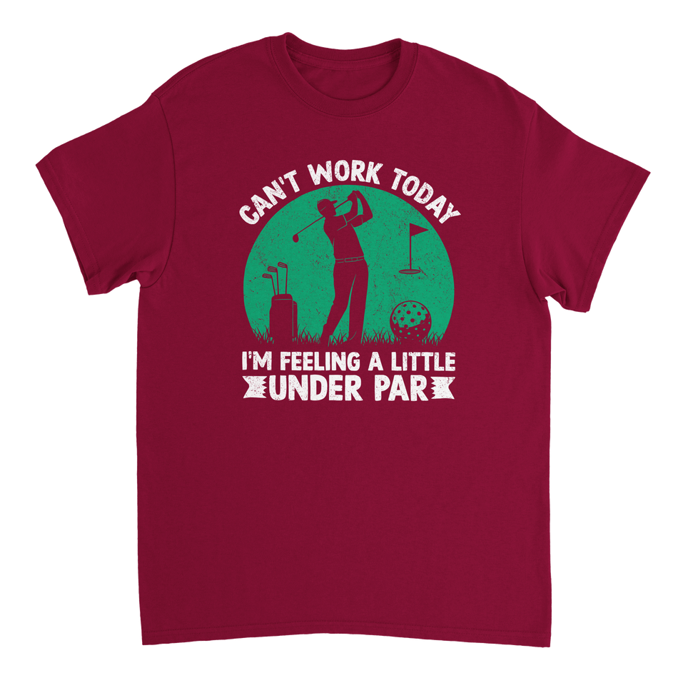 Feeling Under Par Golf T-Shirt – Humorous Dad Golfing Tee, Heavyweight Cotton, Classic Fit, Durable Casual Wear - KPAP Canada