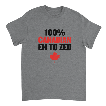 100% Canadian Eh to Zed T-Shirt – Premium Cotton, Classic Fit, National Pride Wear - KPAP Canada