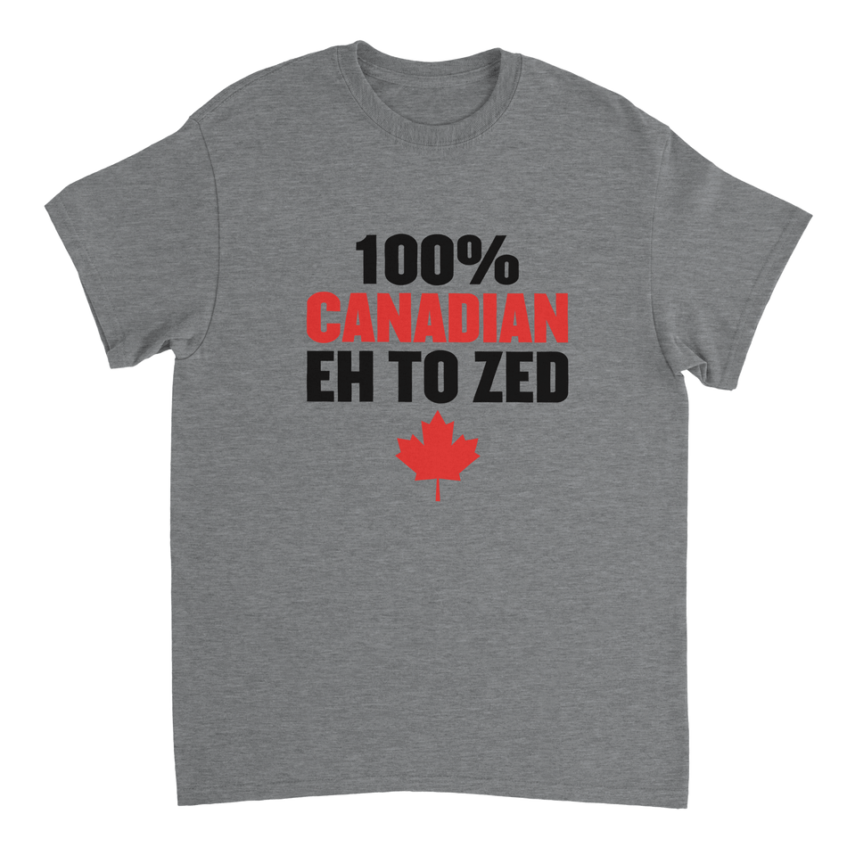 100% Canadian Eh to Zed T-Shirt – Premium Cotton, Classic Fit, National Pride Wear - KPAP Canada