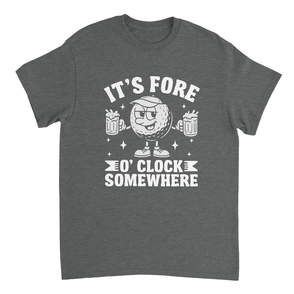 It's Fore O'Clock Somewhere Golf T-Shirt – Heavyweight Cotton, Classic Fit, Durable Casual Wear - KPAP Canada