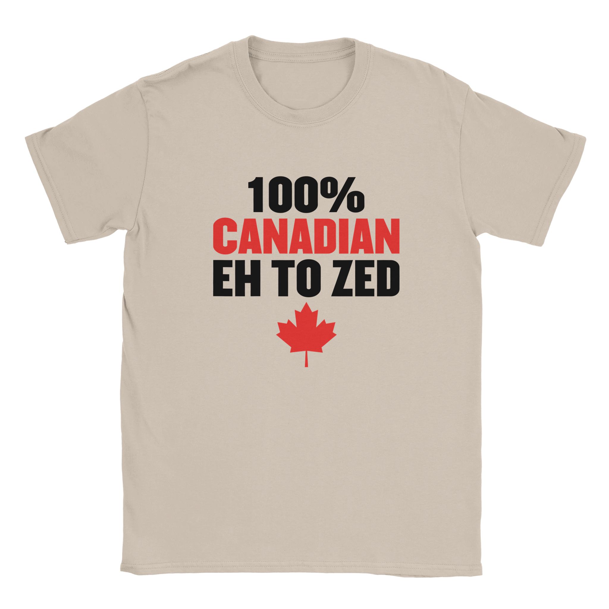 100% Canadian Eh to Z T-Shirt – Premium Soft Cotton Tee - KPAP Canada