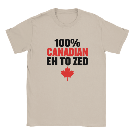 100% Canadian Eh to Z T-Shirt – Premium Soft Cotton Tee - KPAP Canada