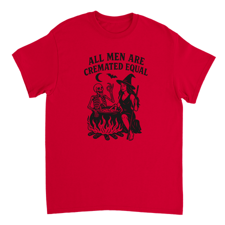 Unisex T-Shirt - All Men Are Cremated Equally - Classic Fit Cotton Tee - KPAP Canada