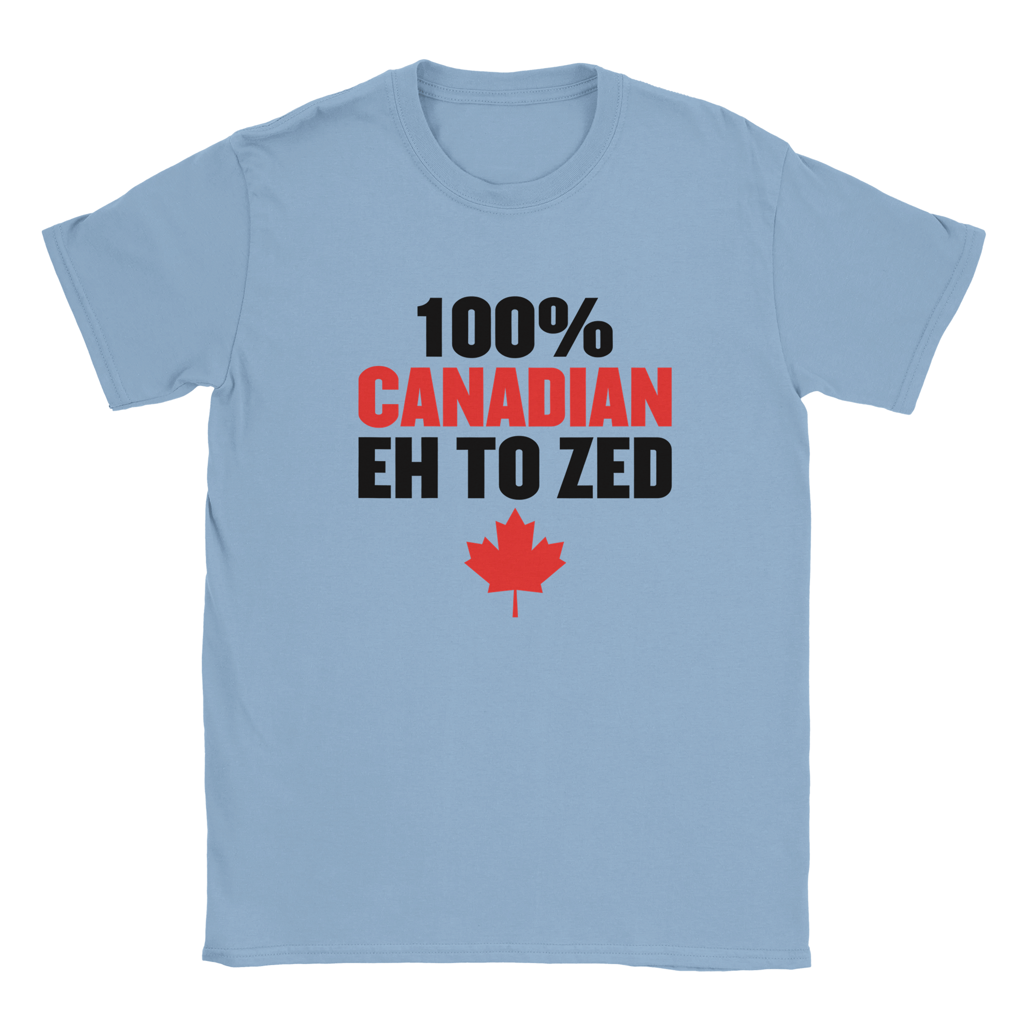 100% Canadian Eh to Z T-Shirt – Premium Soft Cotton Tee - KPAP Canada