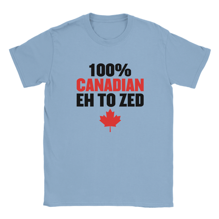 100% Canadian Eh to Z T-Shirt – Premium Soft Cotton Tee - KPAP Canada