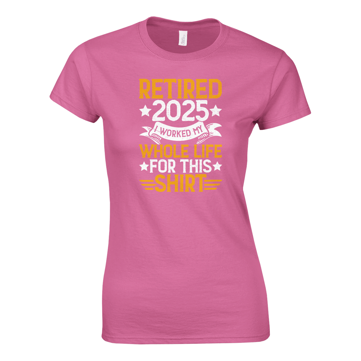 Retired 2025 Ladies T-Shirt – Comfortable Cotton Tee with Humorous Design - KPAP Canada