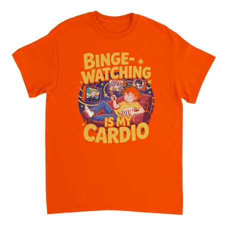 Binge - Watching is My Cardio T-Shirt – Anime & Chill Heavyweight Cotton Tee for Ultimate Comfort - KPAP Canada