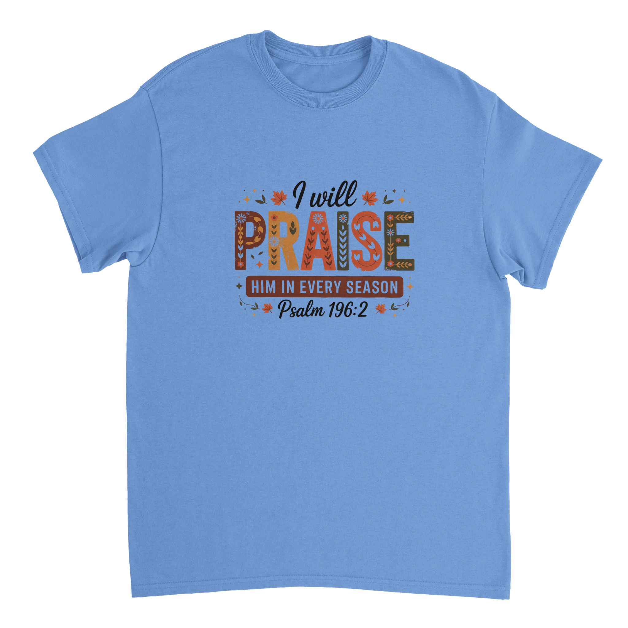 Praise Him in Every Season T-Shirt – Autumnal Folk Art Design, Heavyweight Cotton, Classic Fit, Durable Casual Wear - KPAP Canada