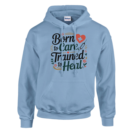 Born To Care - Trained To Heal Unisex Classic Pullover Hoodie - KPAP Canada