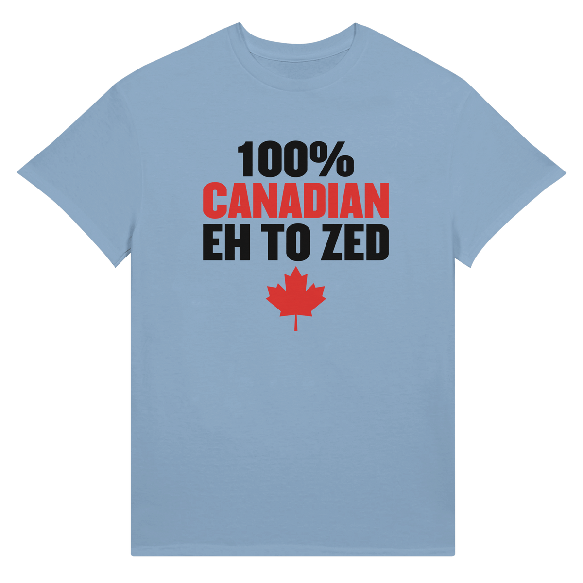 100% Canadian Eh to Z Unisex Ultra Cotton T-Shirt – Classic Canadian Pride - KPAP Canada