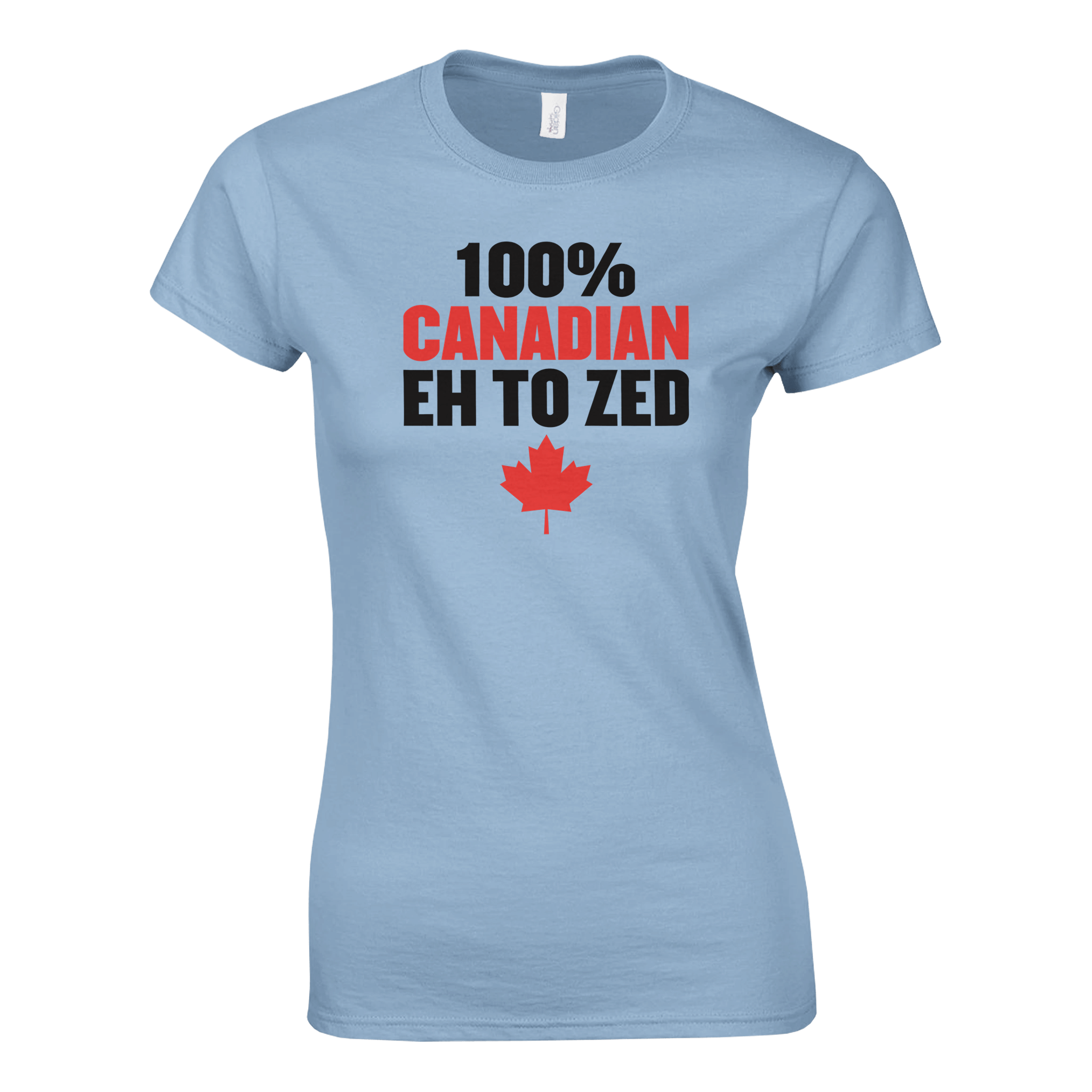 Ladies Canadian Eh to Z T-Shirt - Comfortable - KPAP Canada