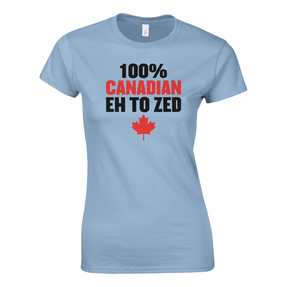 Ladies Canadian Eh to Z T-Shirt - Comfortable - KPAP Canada