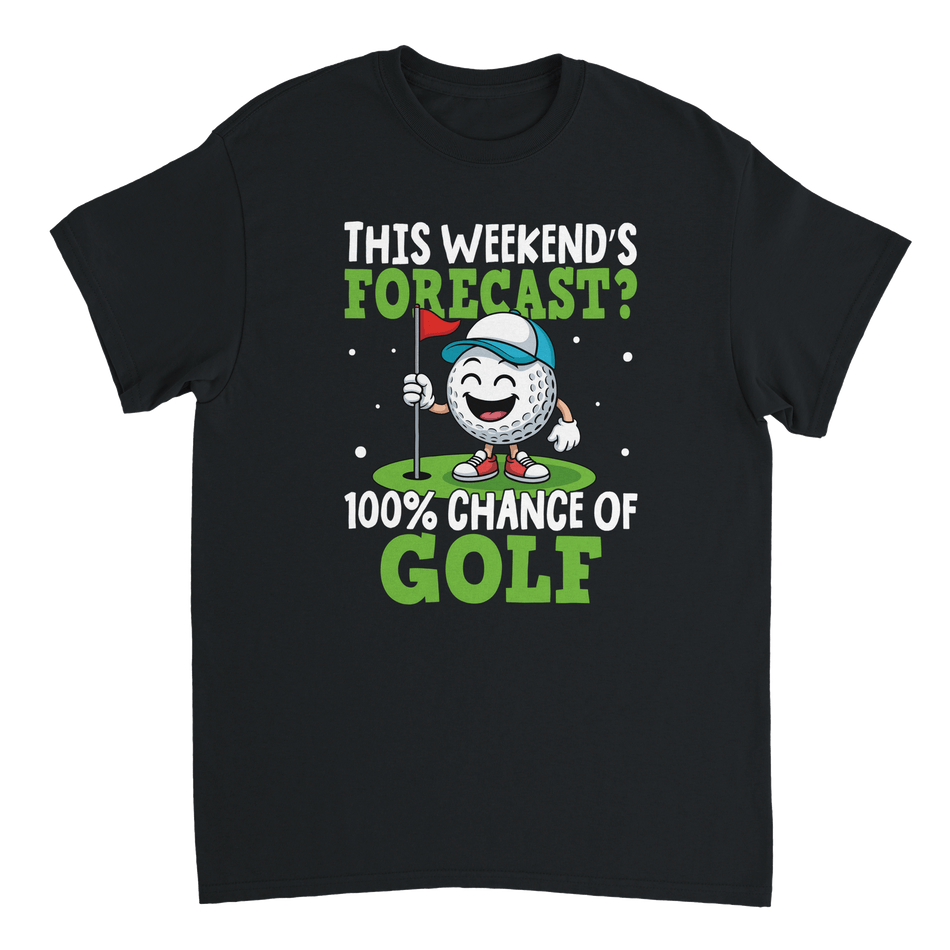 Weekend Forecast Golf T-Shirt – 100% Chance of Golf, Heavyweight Cotton, Classic Fit for Golf Lovers - KPAP Canada