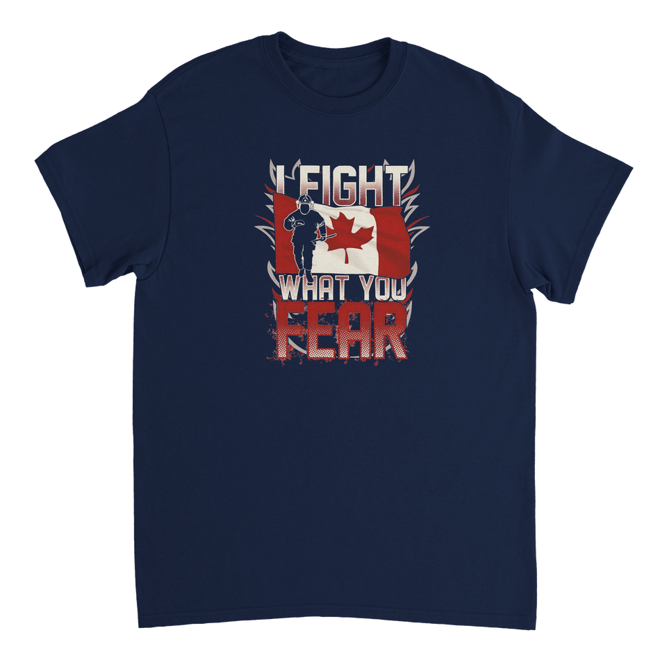 Canadian Firefighter 'I Fight What You Fear' T-Shirt – Premium Cotton, Bold Design, Everyday Hero Wear - KPAP Canada