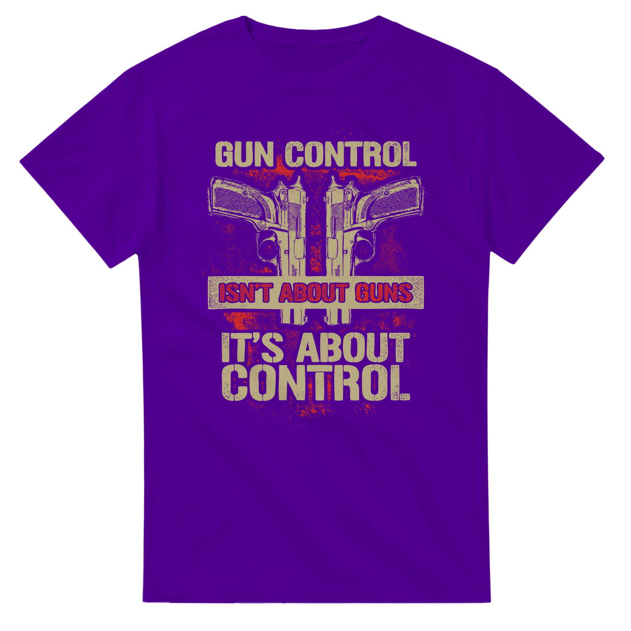 Gun Control Isn't About Guns Unisex Heavy Cotton T-Shirt - KPAP Canada