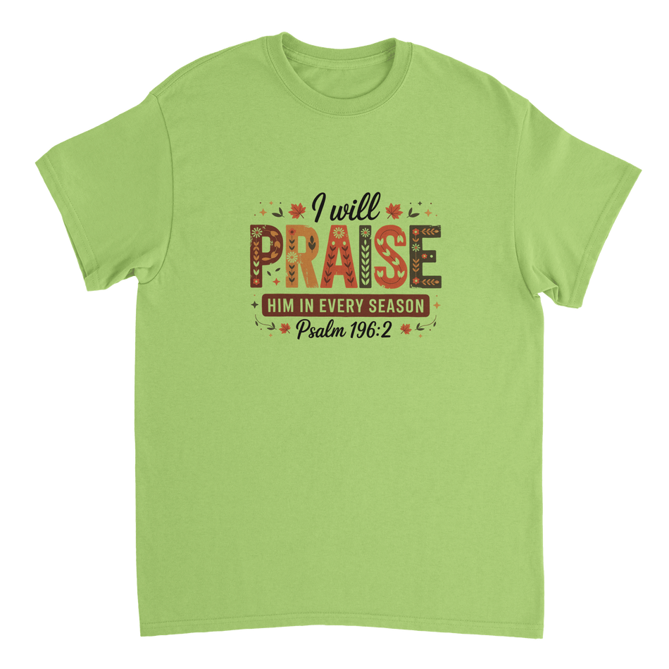 Praise Him in Every Season T-Shirt – Autumnal Folk Art Design, Heavyweight Cotton, Classic Fit, Durable Casual Wear - KPAP Canada