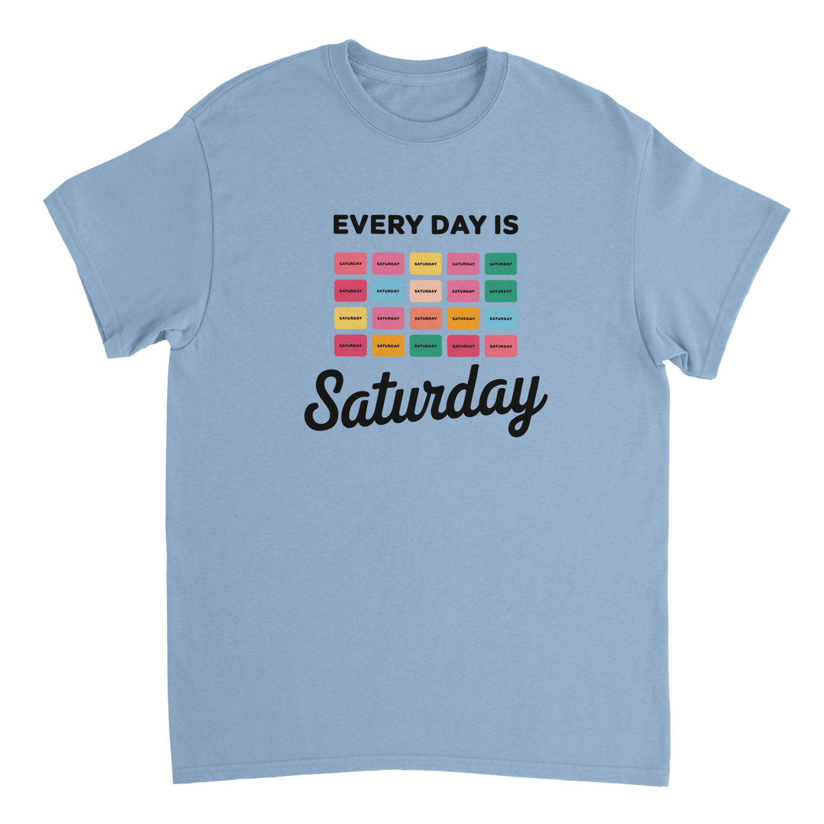 Every Day Is Saturday Fun Tee – Retro Pastel Blocks, Heavyweight Cotton, Classic Fit, Durable Casual Wear - KPAP Canada