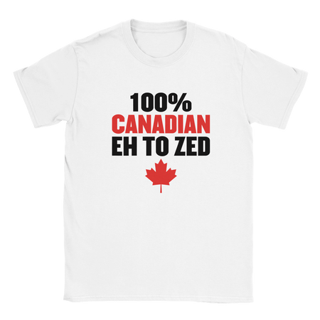 100% Canadian Eh to Z T-Shirt – Premium Soft Cotton Tee - KPAP Canada
