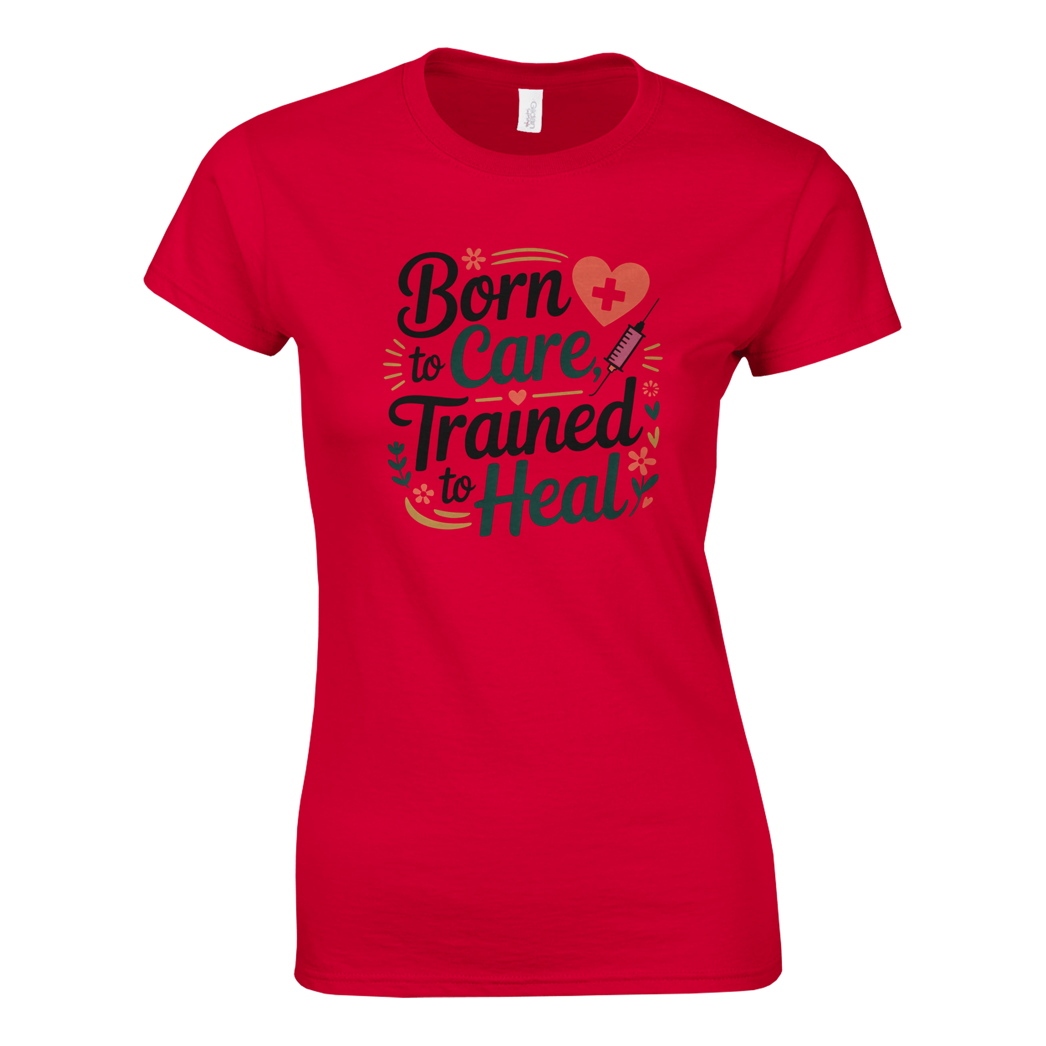 Ladies' T-Shirt - 'Born to Care, Trained to Heal' - KPAP Canada
