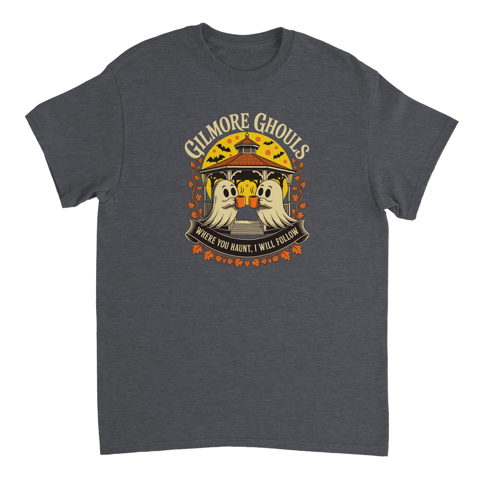 Gilmore Ghouls 'Where You Haunt, I Will Follow' T-Shirt – Spooky Cozy Comfort, Heavyweight Cotton - KPAP Canada