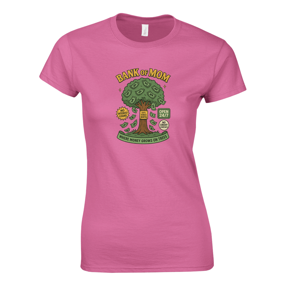 Ladies T-Shirt - Bank of Mom Design - KPAP Canada