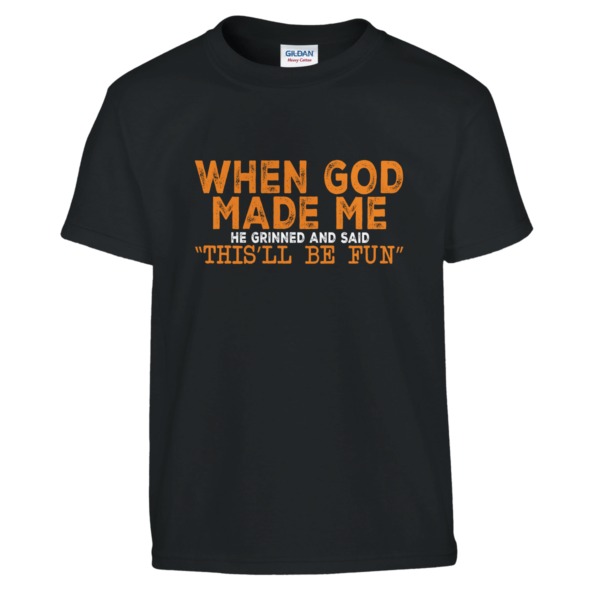 FunKids Funny T-Shirt – 'When God Made Me, He Grinned and Said This Will Be Fun!' Design - KPAP Canada