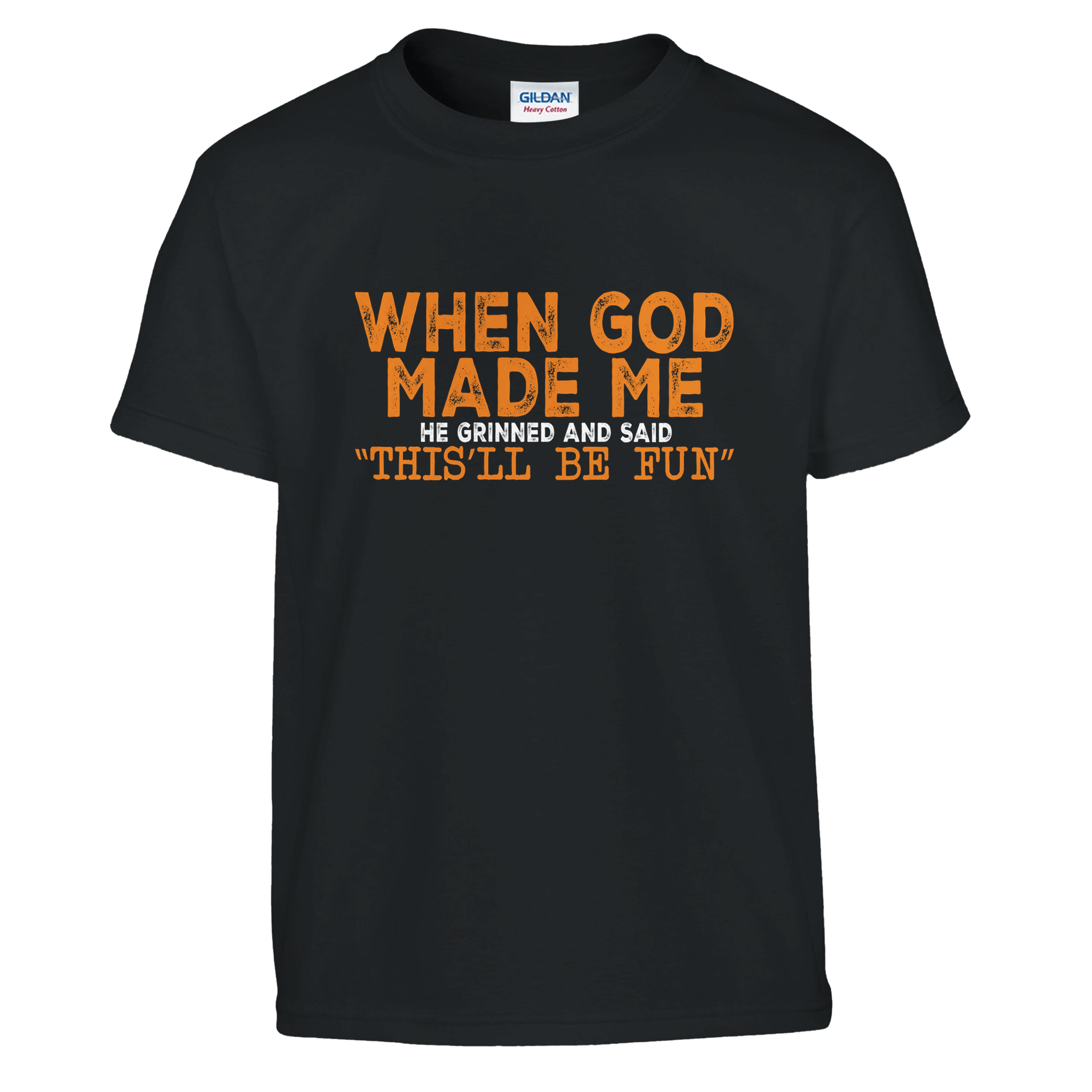 FunKids Funny T-Shirt – 'When God Made Me, He Grinned and Said This Will Be Fun!' Design - KPAP Canada