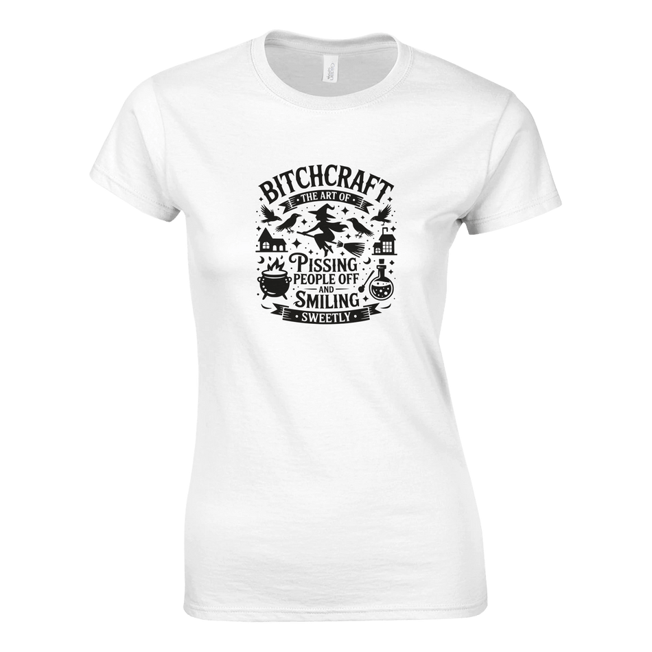 Ladies T-Shirt - Bitchcraft: The Art of Pissing People Off & Smiling Sweetly - KPAP Canada