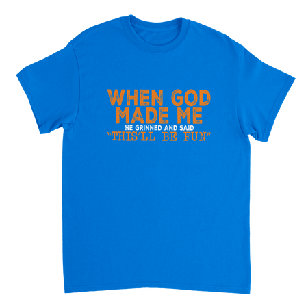 "This'll Be Fun" T-Shirt – Heavyweight Cotton, Classic Fit, Durable Casual Wear in Your Choice of Fun Hues - KPAP Canada
