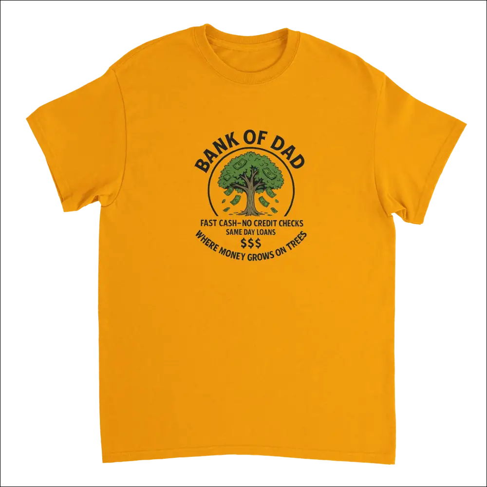 Vibrant yellow Bank of Dad T-shirt with black green money tree graphic