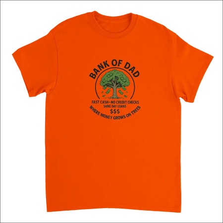 Bright orange Bank of Dad t-shirt with black green money tree graphic