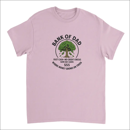 Soft pink Bank of Dad T-shirt with money tree graphic